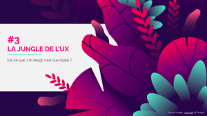 Lire la suite à propos de l’article La jungle de l&rsquo;UX…